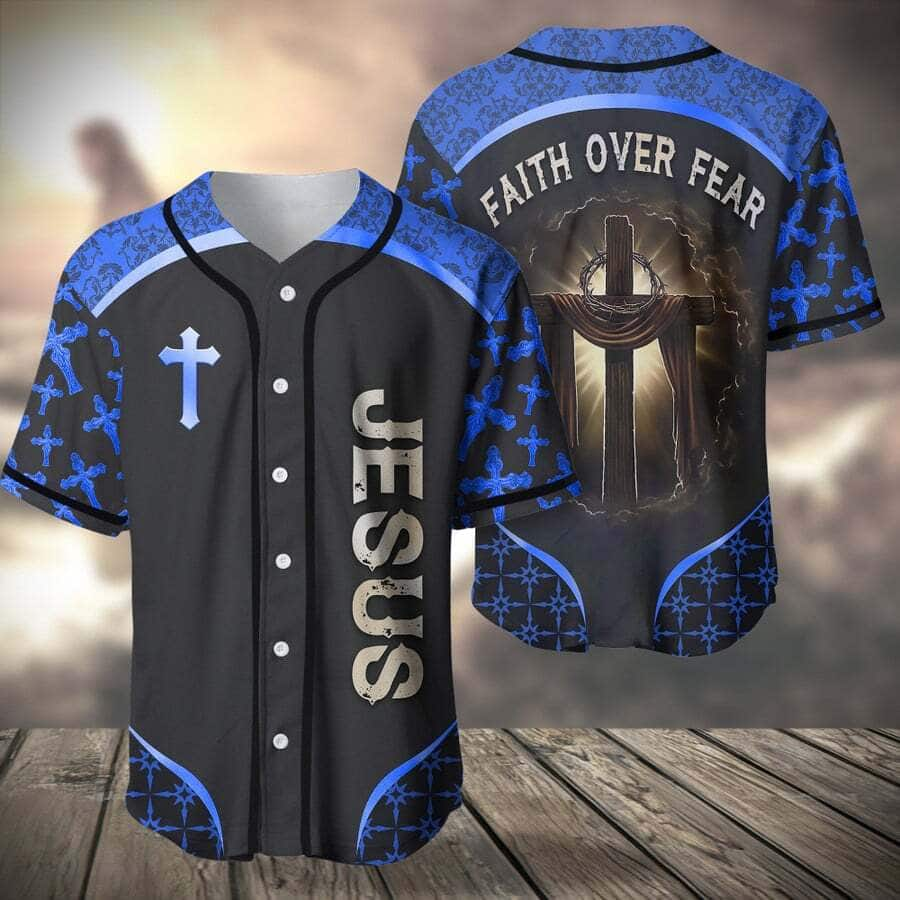 Blue Baseball Jersey Faith Over Fear Christian Faith Gift For Believers