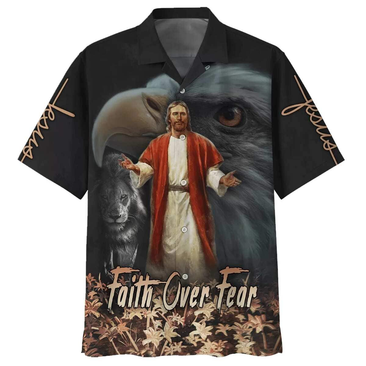 Faith Over Fear Jesus Lion Eagle Christian Hawaiian Shirt