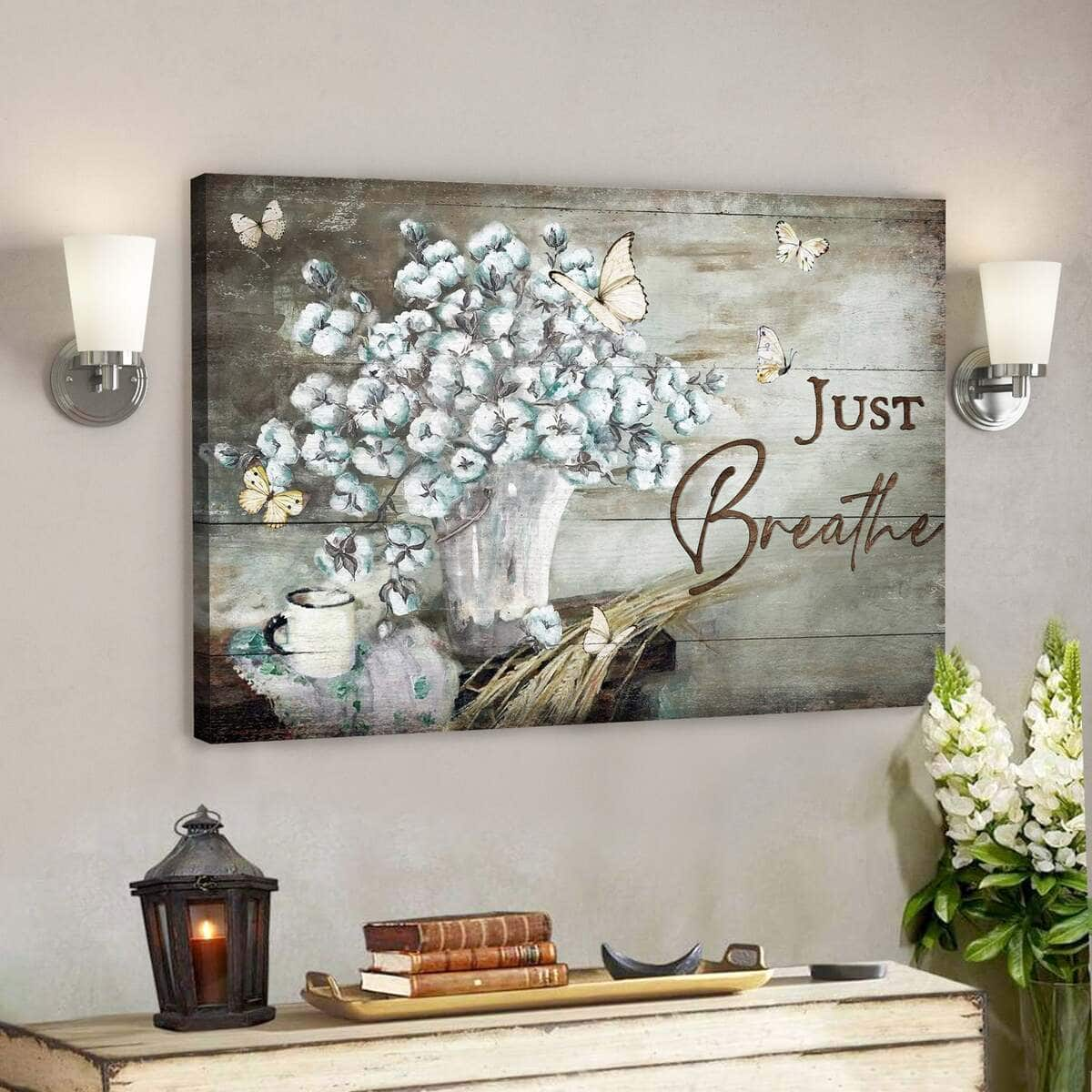 Flower Just Breathe Bible Verse Scripture Canvas Wall Art