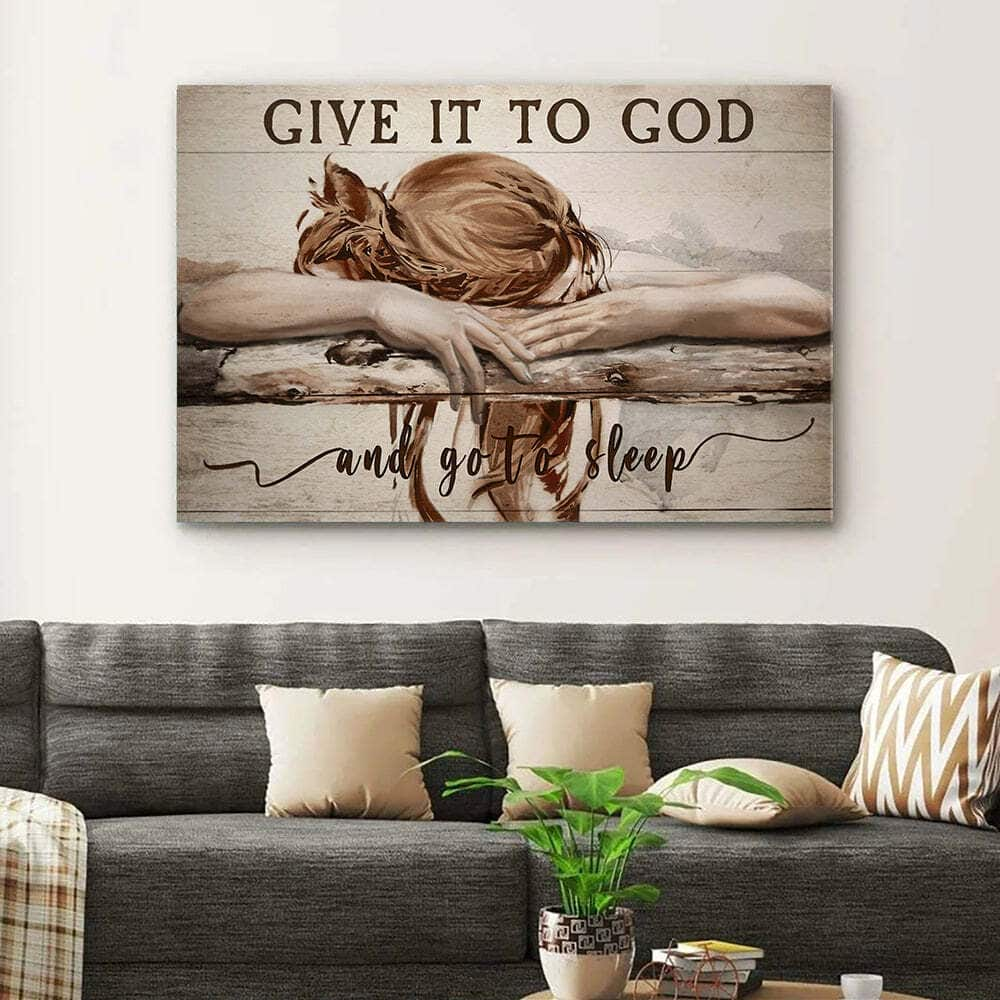 Give It To God And Go To Sleep Sleeping Girl Canvas Wall Art