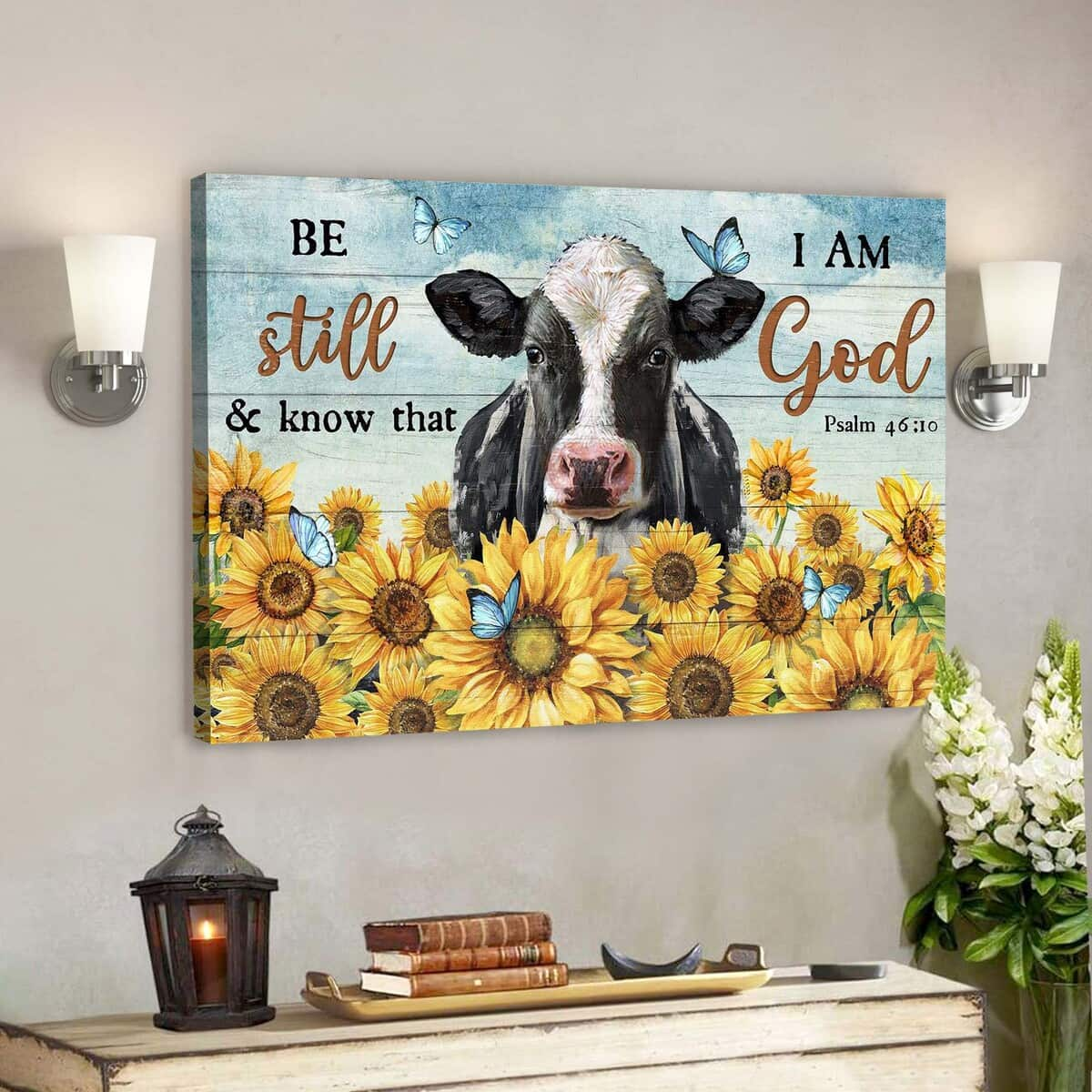 Cow And Sunflower Field Be Still And Know That I Am God Bible Verse Scripture Canvas Wall Art