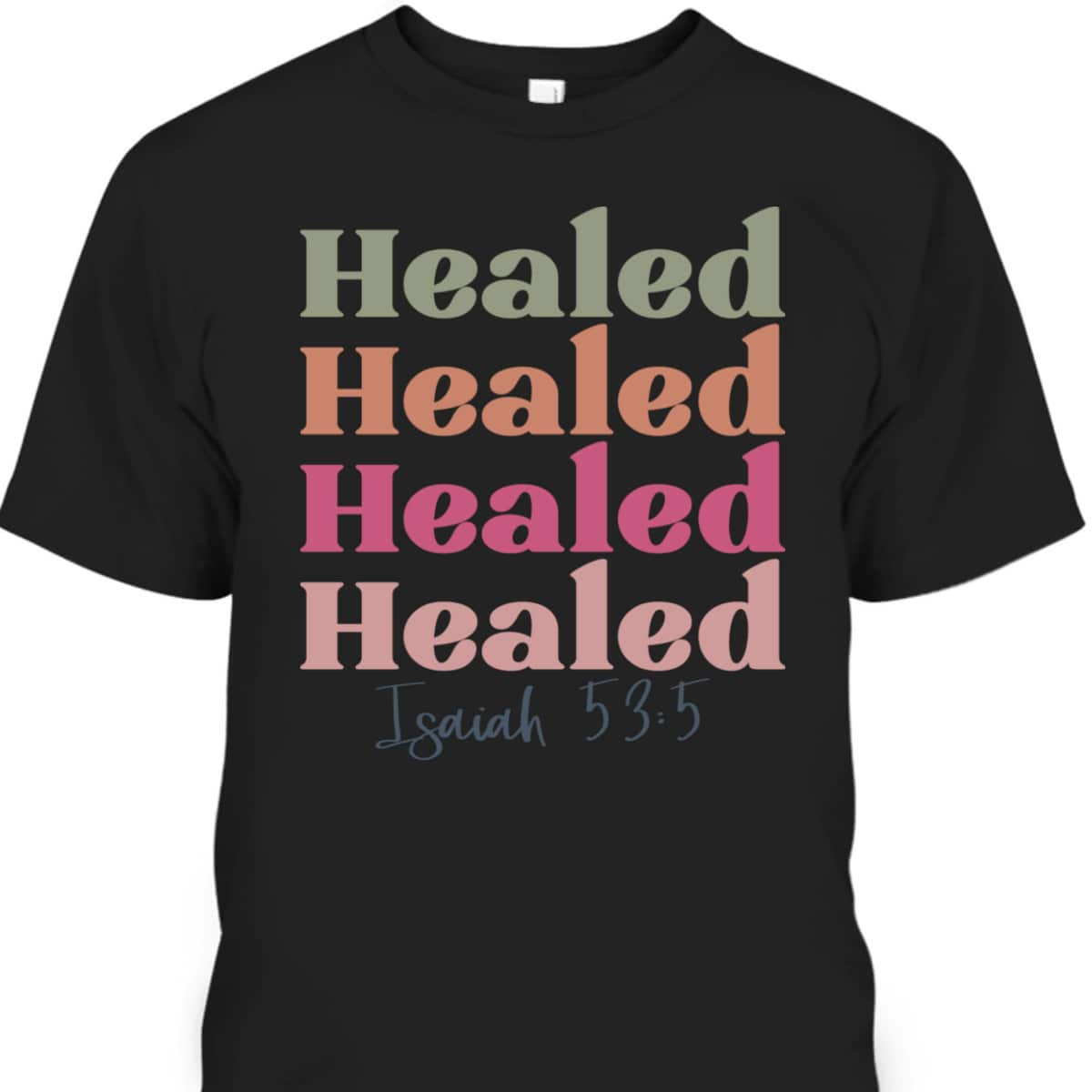 Healed Jesus Grateful Thankful Retro Vintage Thanksgiving T-Shirt