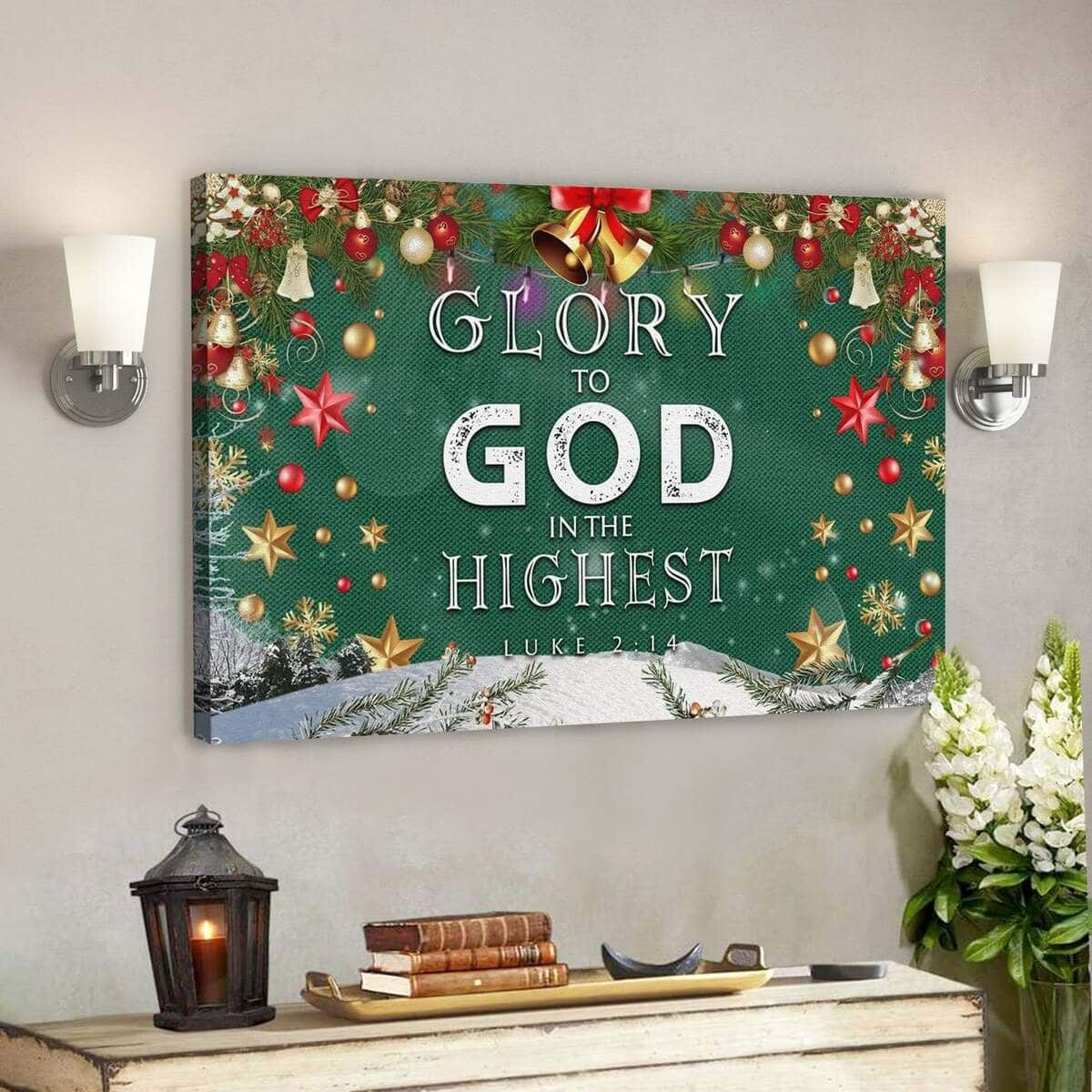 God Jesus Christmas Glory To God In The Highest Luke 214 Canvas Wall Art