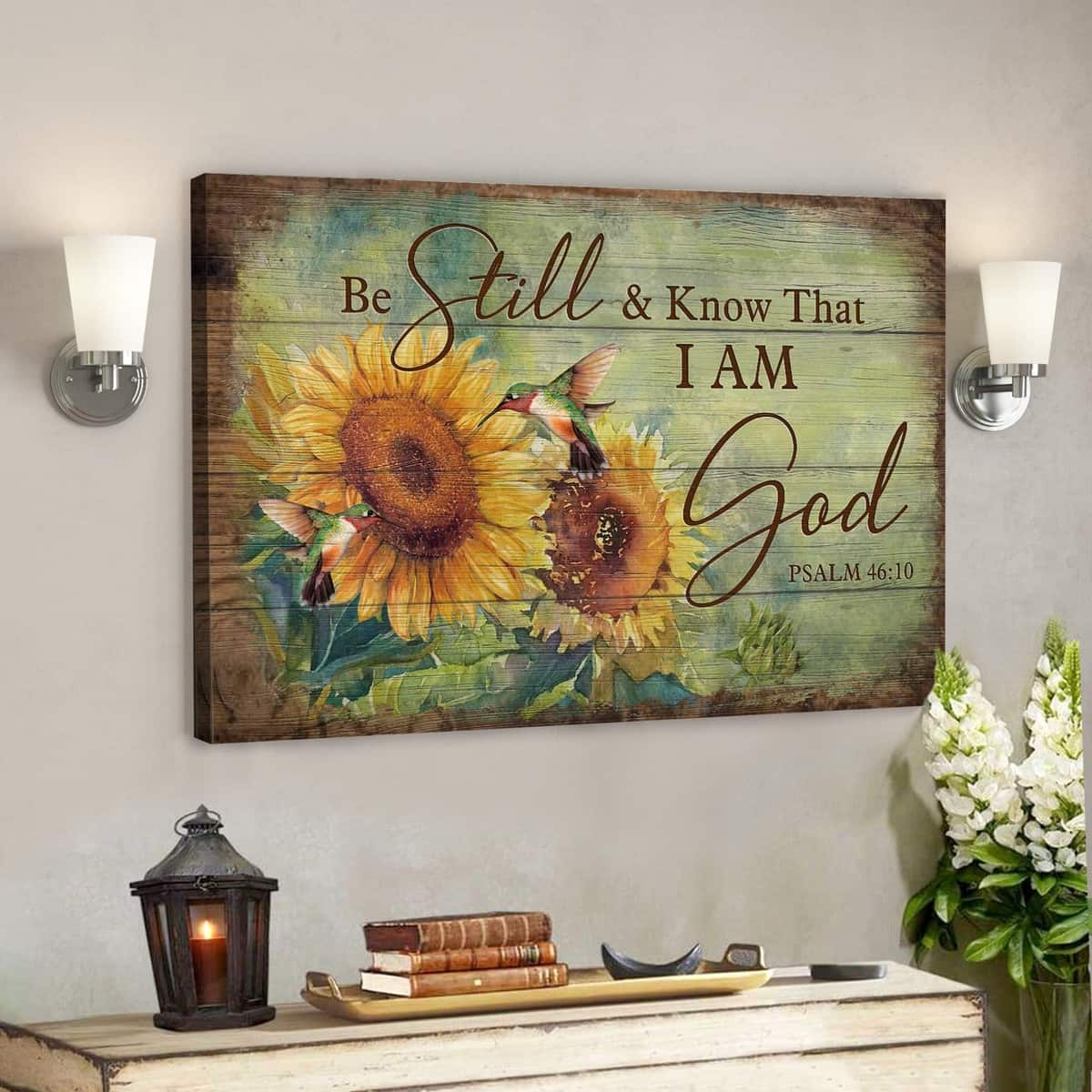 Sunflower And Hummingbird Be Still And Know That I Am God Bible Verse Scripture Canvas Wall Art