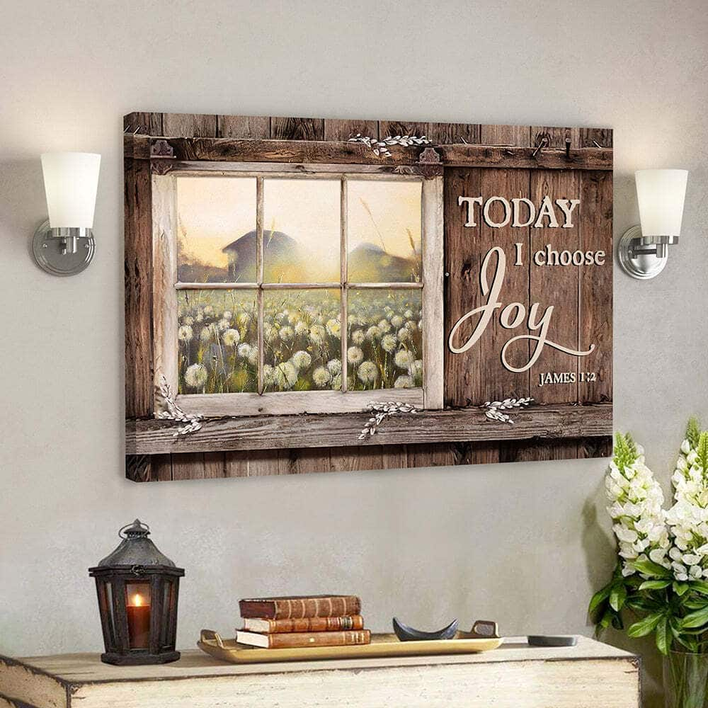 Christian Gift Today I Choose Day Joy James 12 Bible Verse Scripture Canvas Wall Art