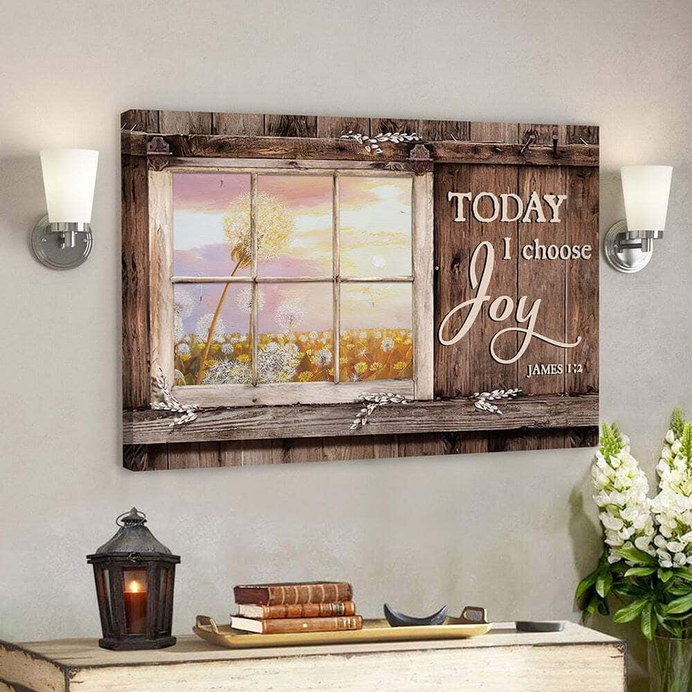 Today I Choose Day Joy Christian Bible Verse Scripture James 12 Canvas Wall Art