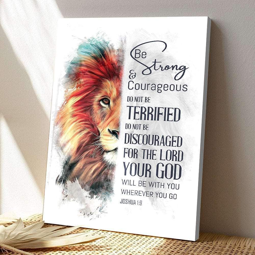 Be Strong And Courageous Do Not Be Terrified Christ And Lion Bible Verse Scripture Canvas Print