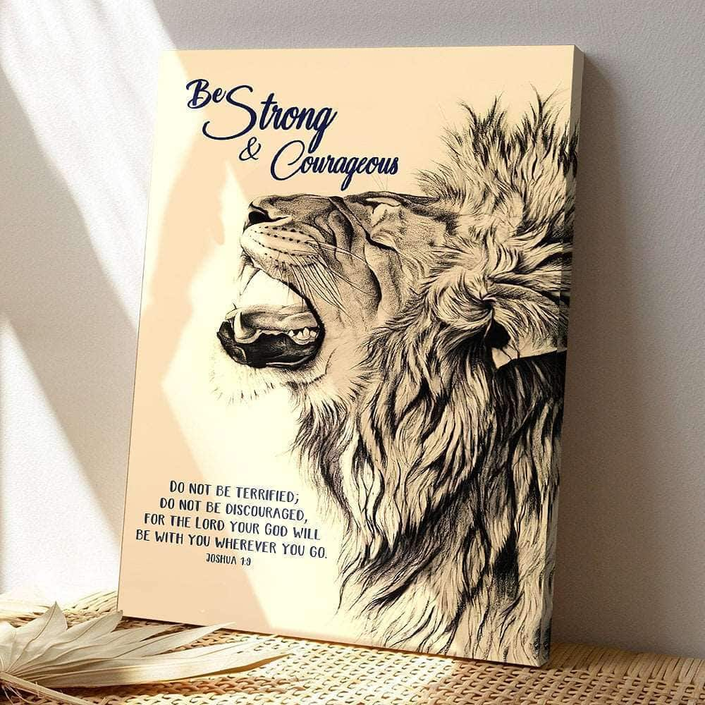 Be Strong And Courageous Christ And Lion Jesus Bible Verse Scripture Canvas Print