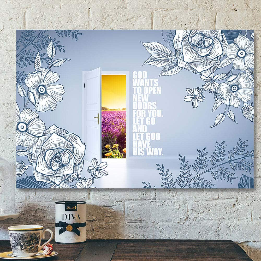 God Wants To Open New Doors For You Jesus Christ Jesus Bible Verse Scripture Canvas Wall Art