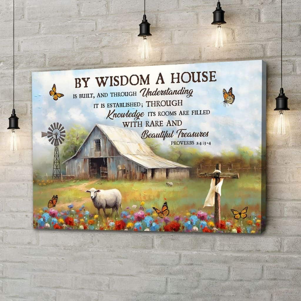 Proverbs 243-4 By Wisdom A House Is Built Old Barn Sheep Canvas Wall Art