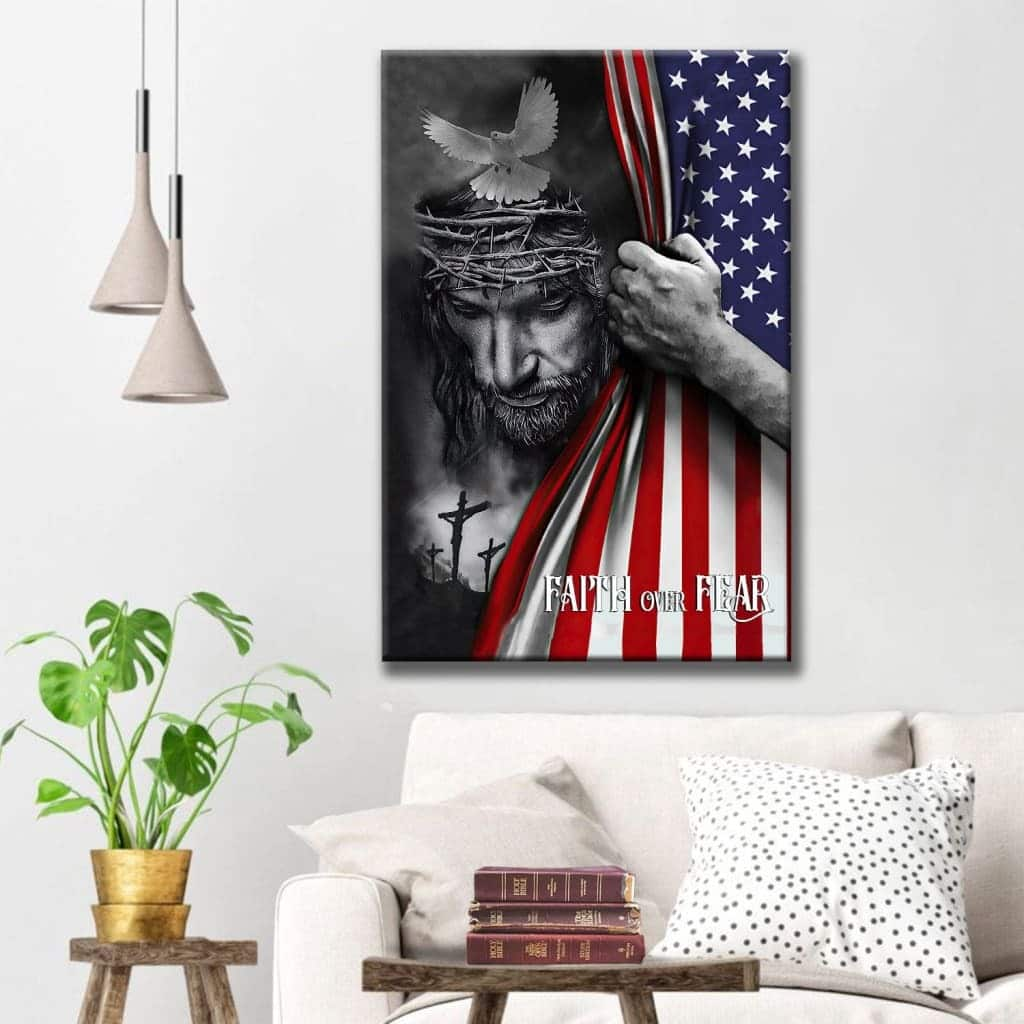 Patriotic Christian Faith Over Fear Jesus Christ American Flag Canvas Print