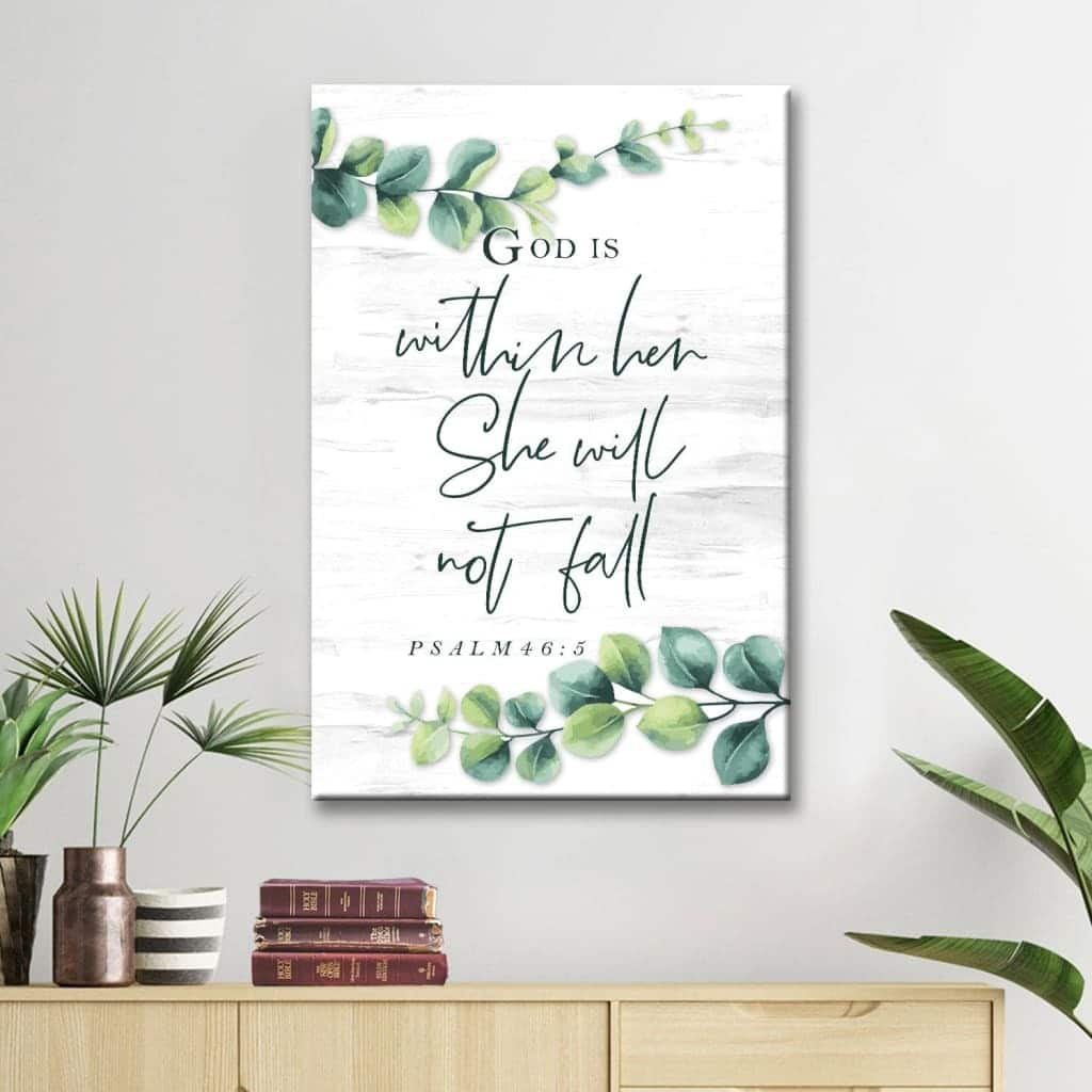 Eucalyptus Leaf God Is Within Her She Will Not Fall Psalm 46:5 Christian Canvas Print