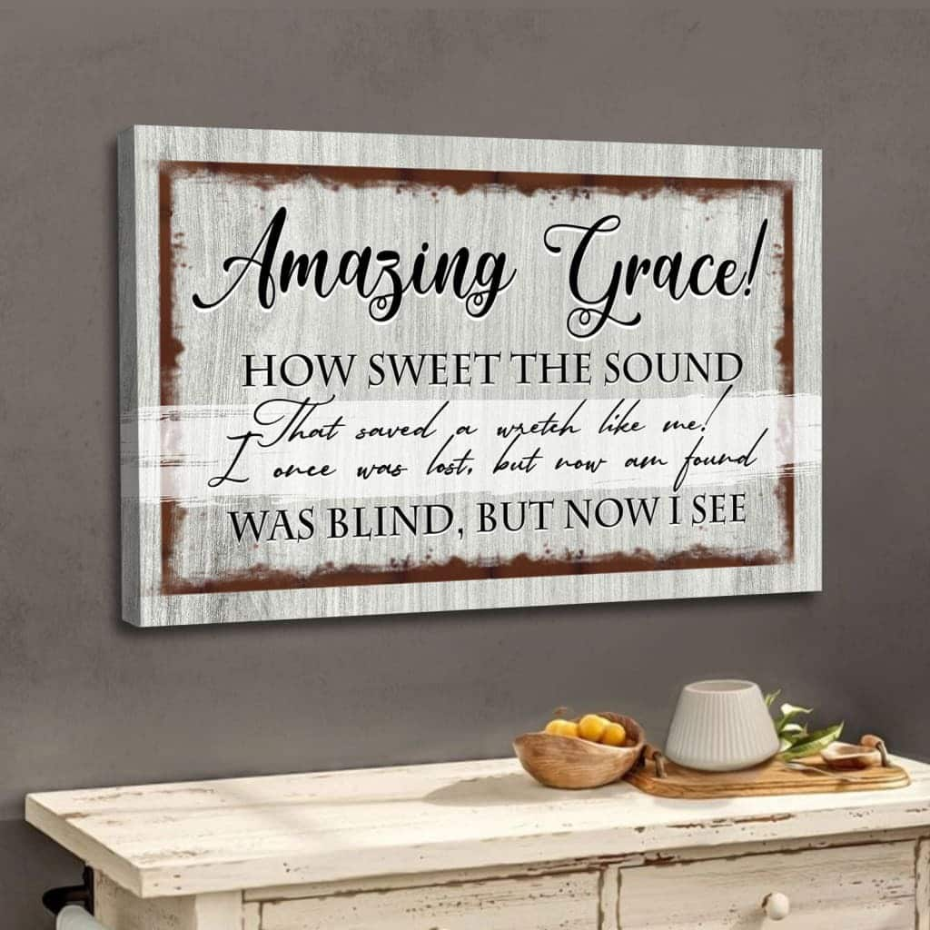 Amazing Grace How Sweet The Sound Canvas Wall Art