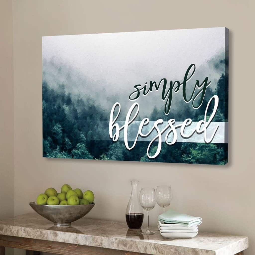 Simply Blessed Canvas Wall Art Mountain Forest