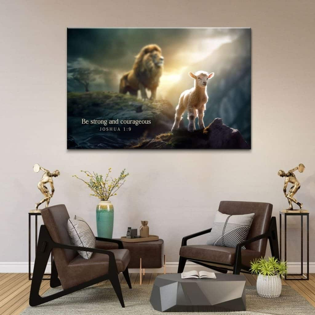 Lion And The Lamb Be Strong And Courageous Canvas Wall Art