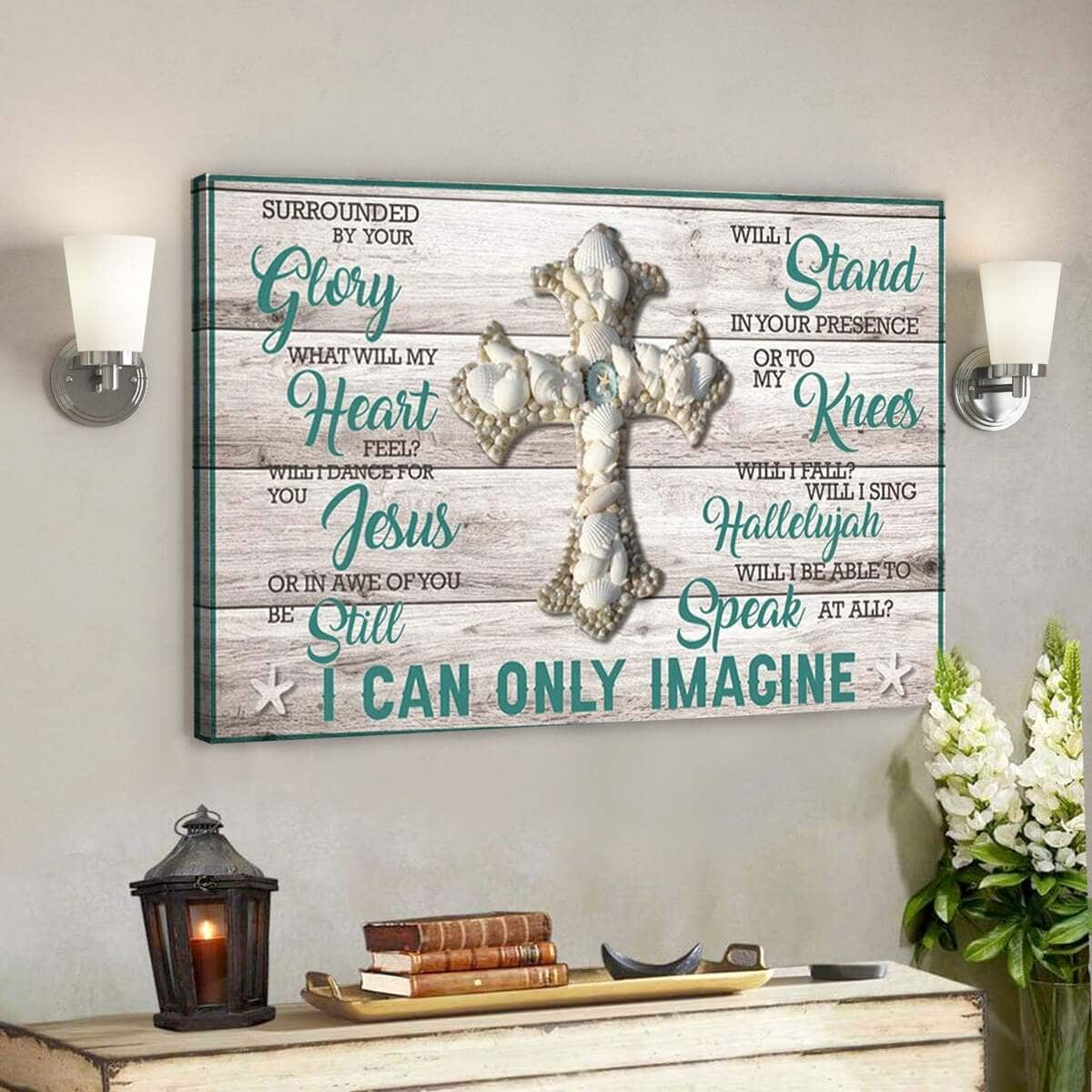 Glory Heart Jesus Christian I Can Only Imagine Canvas Wall Art