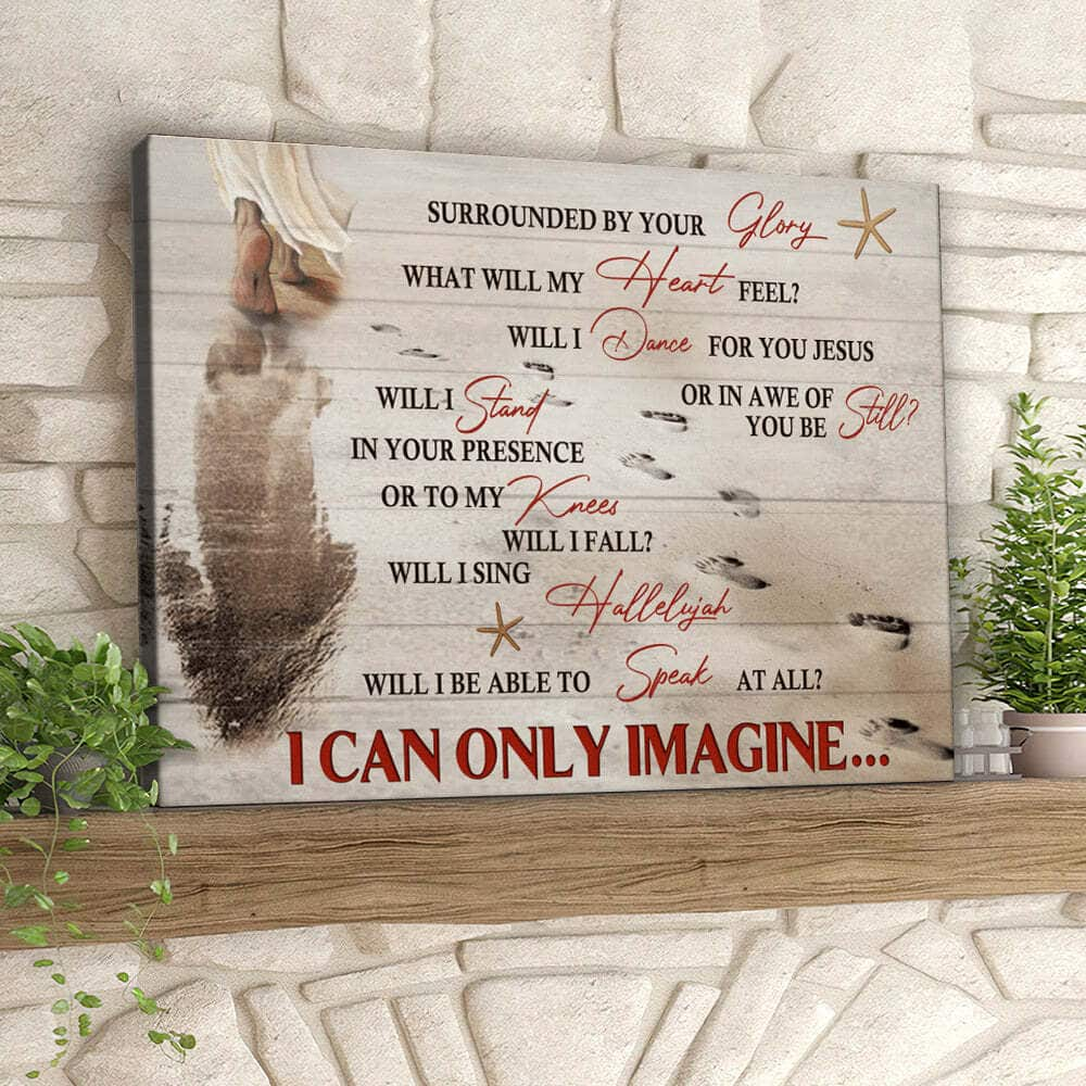 Christian I Can Only Imagine Canvas Wall Art