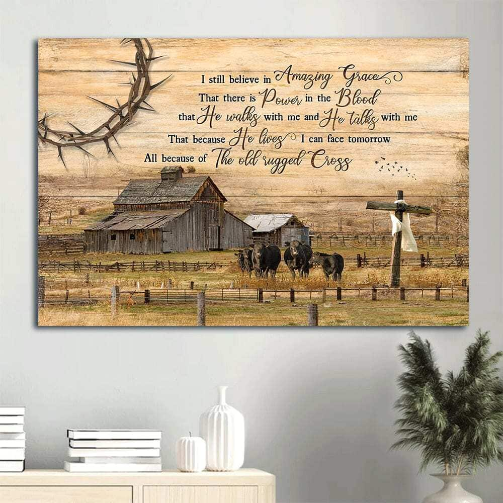 Vintage I Still Believe In Amazing Grace That There Is Power In The Blood Canvas Wall Art