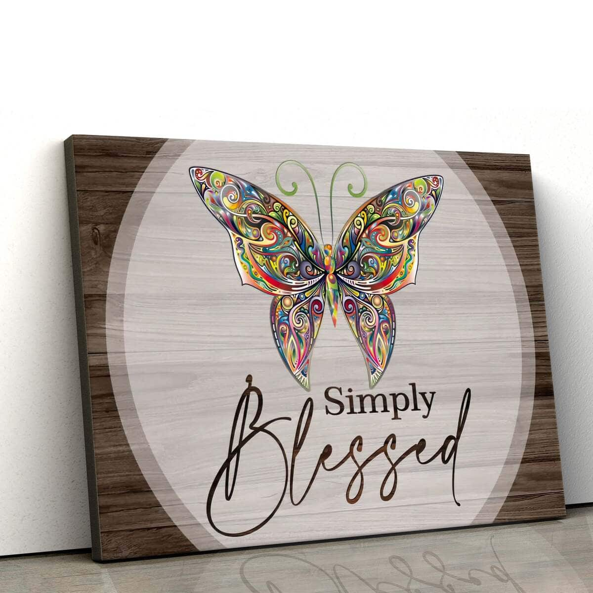 Christian Canvas Wall Art Butterflies Simply Blessed