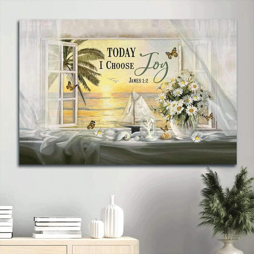 Beautiful Day Sunset Today I Choose Joy Canvas Wall Art