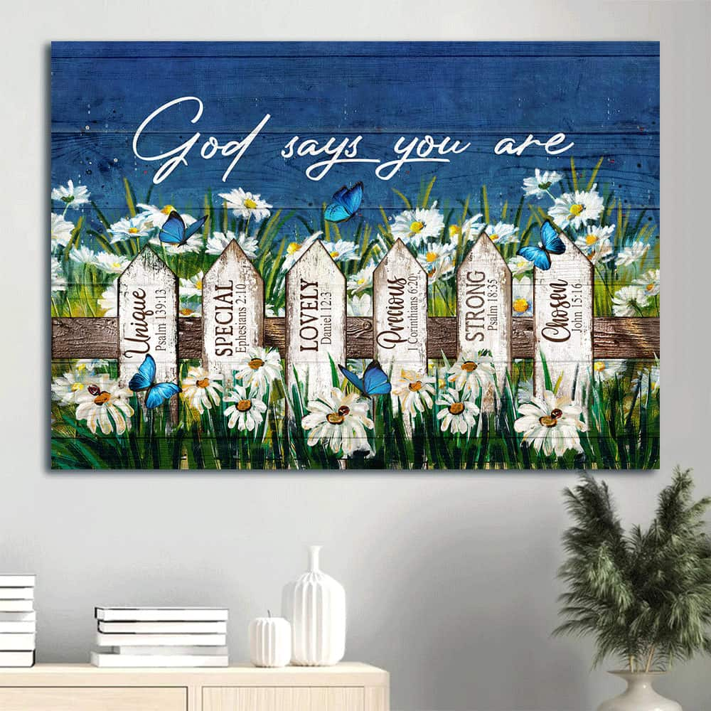 Christian God Says You Are Canvas Wall Art Unique Chosen