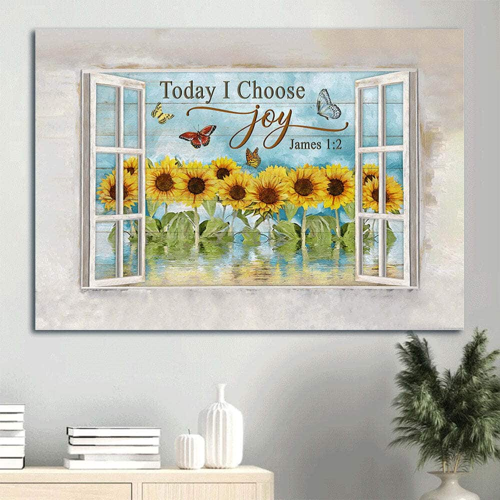 Sunflower James 1:2 Today I Choose Joy Canvas Wall Art