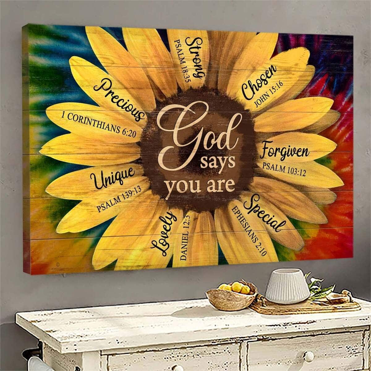 Beautiful Sunflower God Says You Are Canvas Wall Art