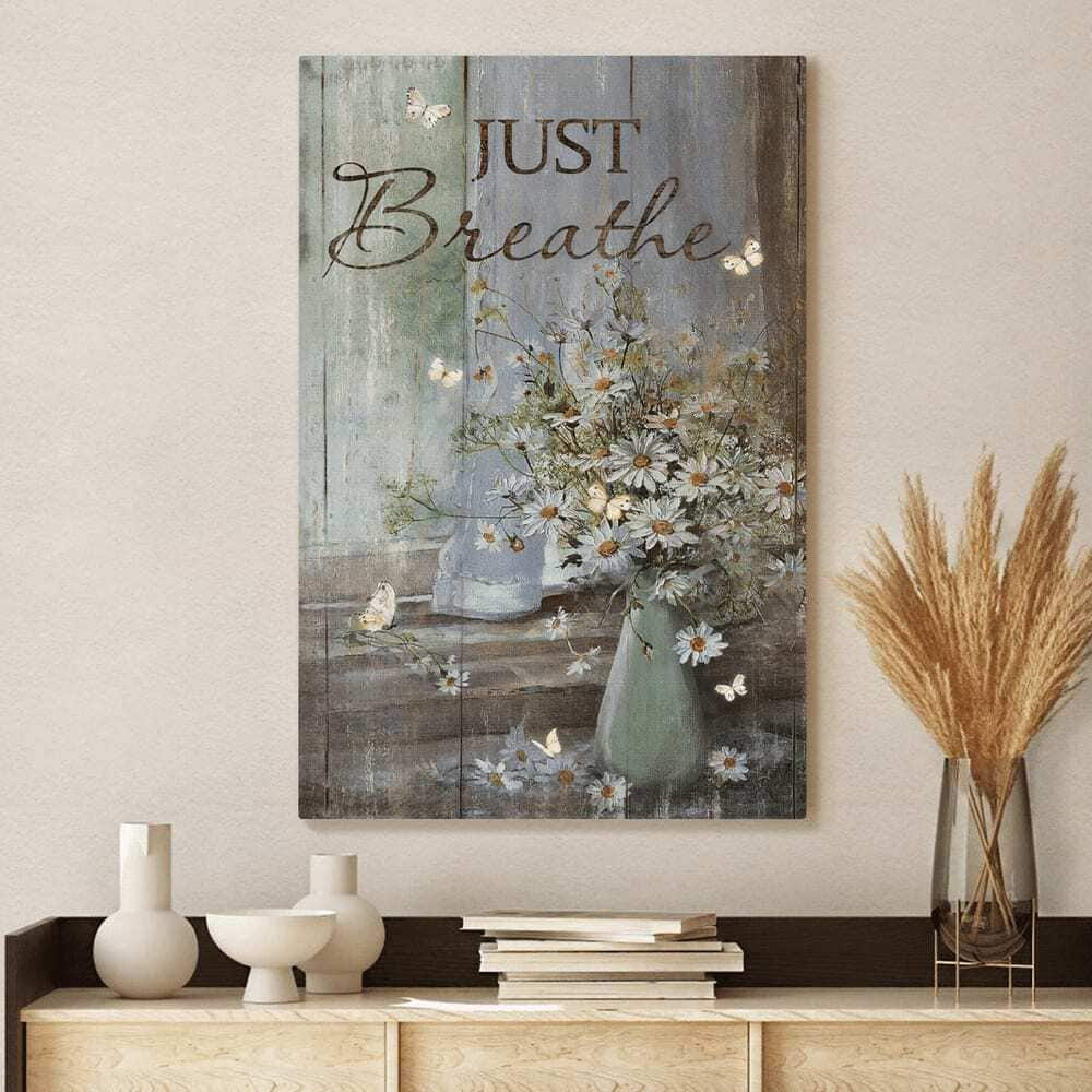 Christian Jesus Butterfly And Daisy Flower Just Breathe Canvas Print