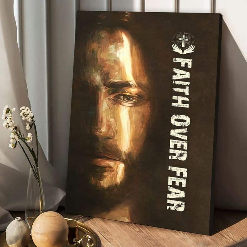 Christian The Face Of Jesus Faith Over Fear Canvas Print