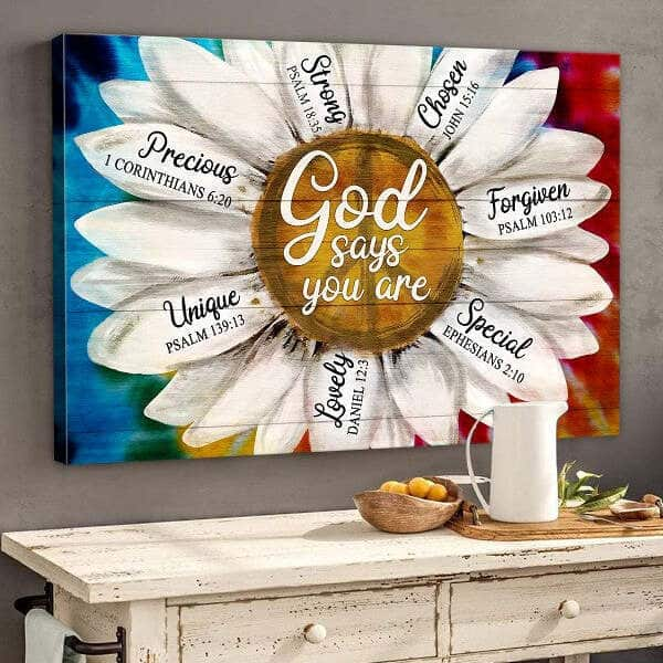 God Says You Are Canvas Wall Art Daisy Flower Chosen Forgiven