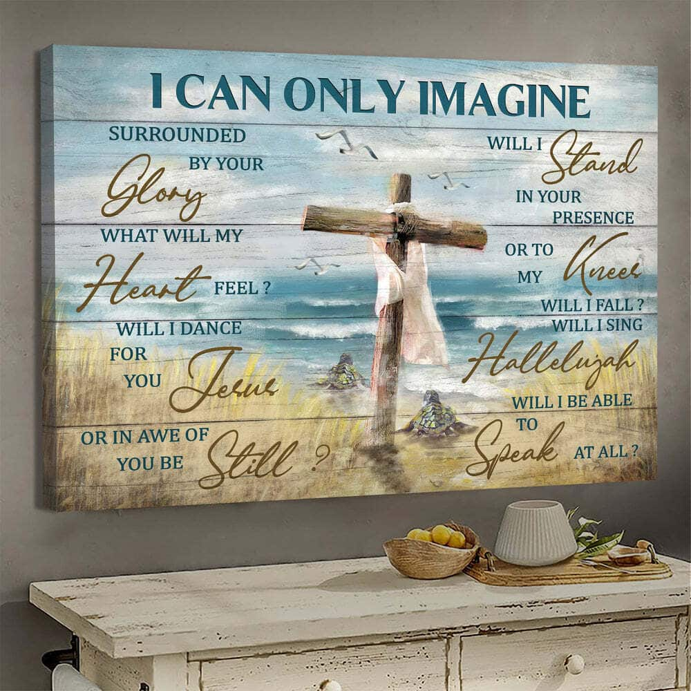 Christian I Can Only Imagine Canvas Wall Art Wooden Cross