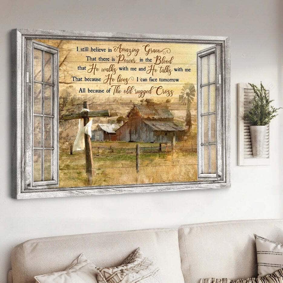 Christian Canvas Wall Art Old Barn I Still Believe In Amazing Grace