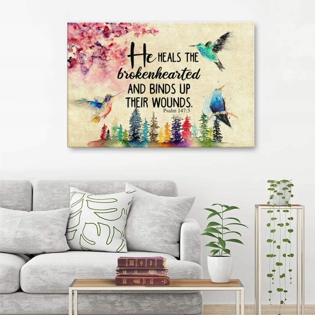 Christian Canvas Wall Art He Heals The Brokenhearted Psalm 147:3 Bible Verse