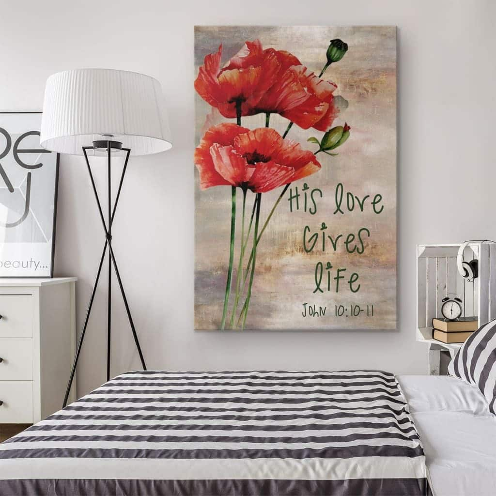 Christian Canvas Print His Love Gives Life