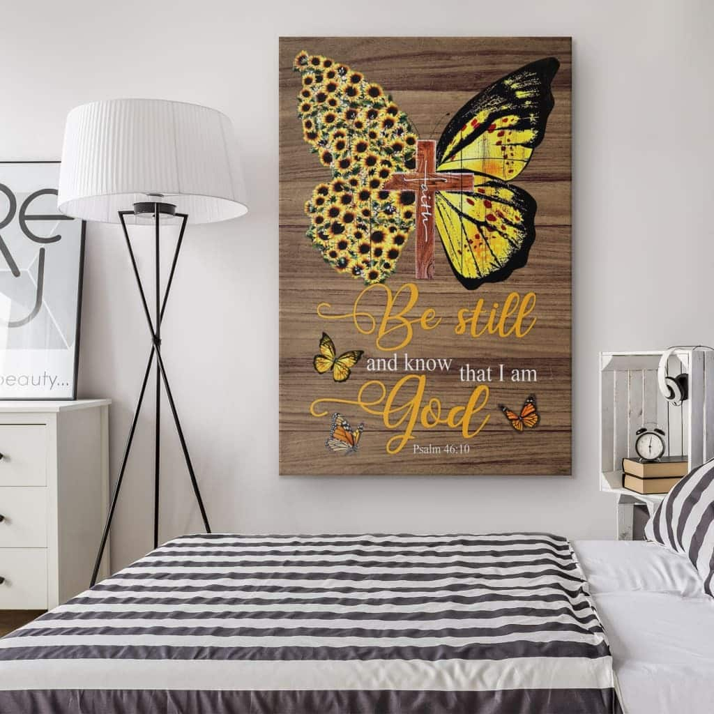 Christian Psalm 46:10 Be Still And Know That I Am God Canvas Print Butterfly Flower