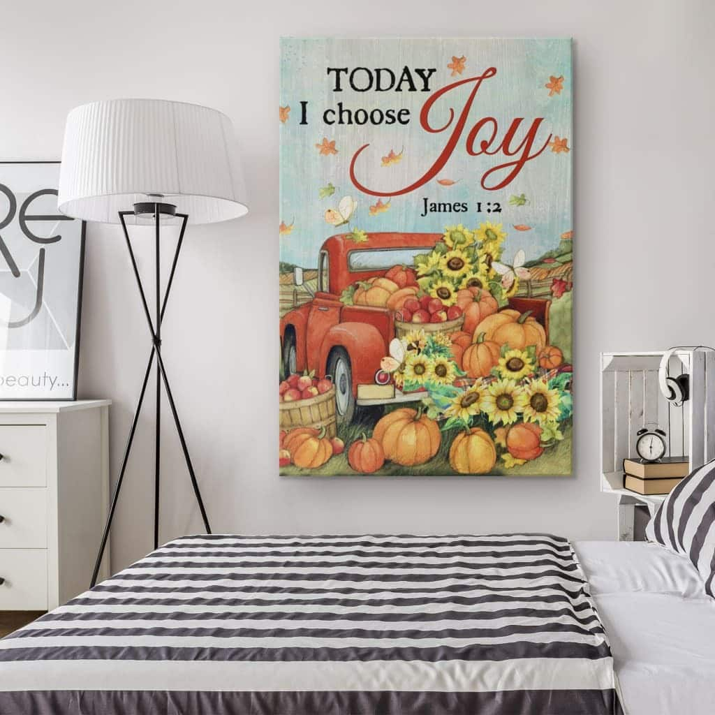 Christian James 1:2 Today I Choose Joy Canvas Print Pumpkin