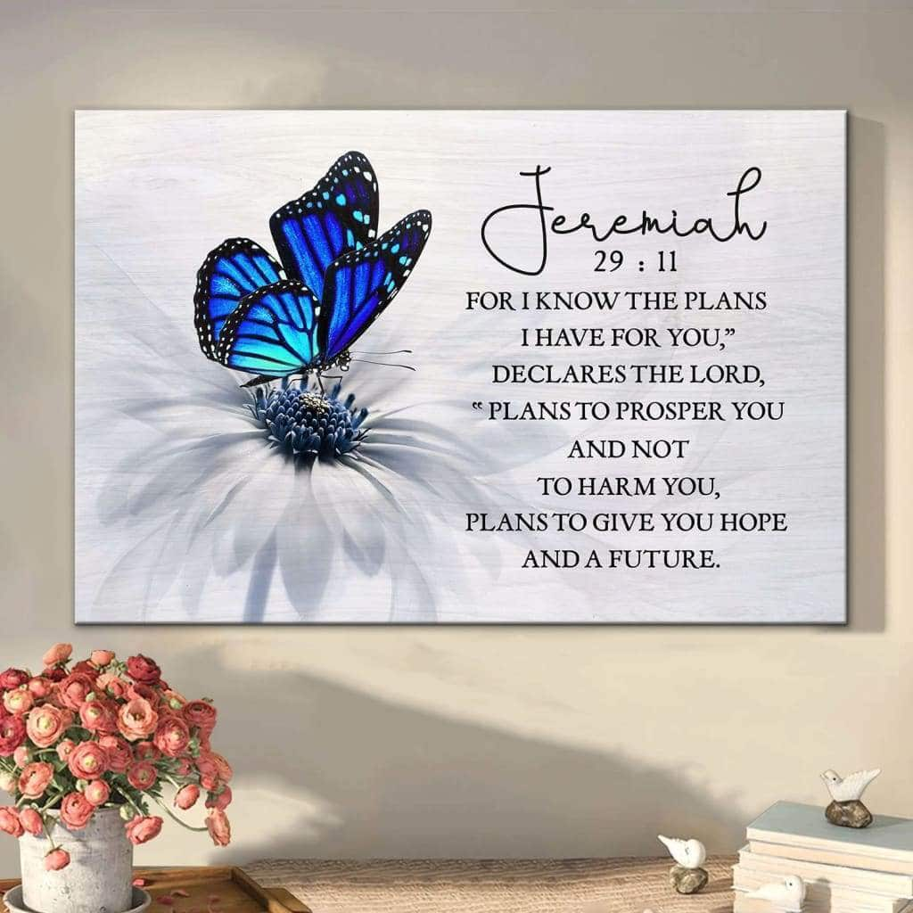 Jeremiah 29:11 Christian Canvas Wall Art For I Know The Plans I Have For You