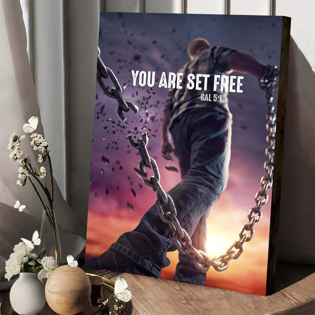 Christian Canvas Print You Are Set Free Gal 5:1