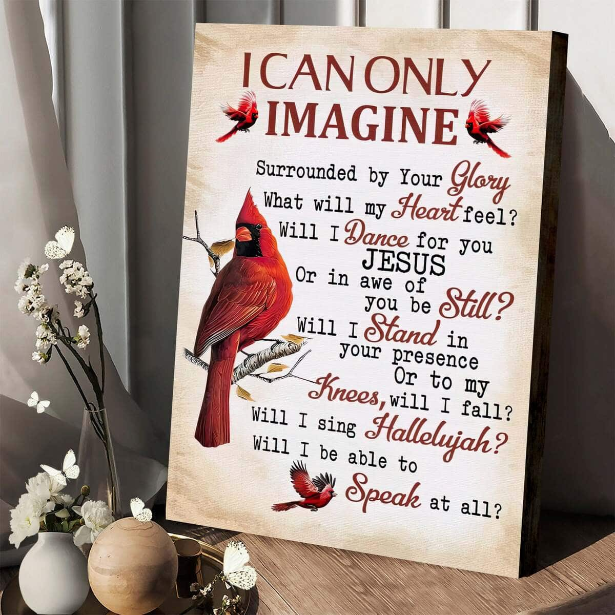 I Can Only Imagine Cardinal Christian Canvas Print